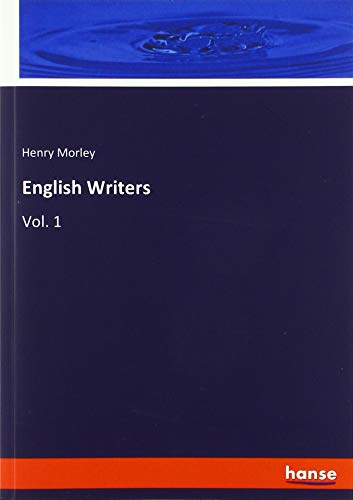 English Writers: Vol. 1