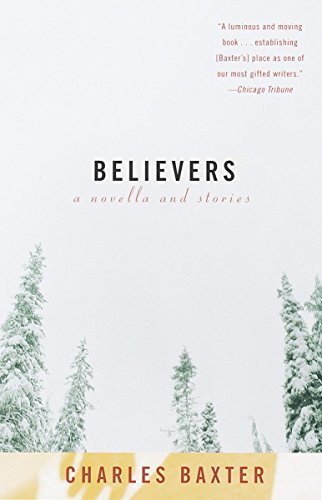 Believers: A novella and stories (Vintage Contemporaries)