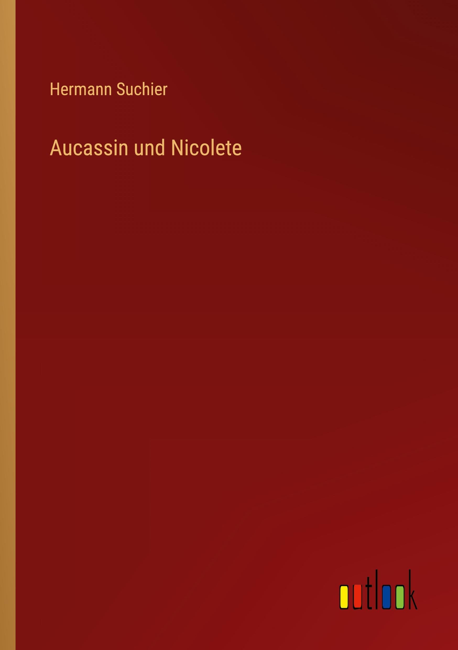 Aucassin und Nicolete