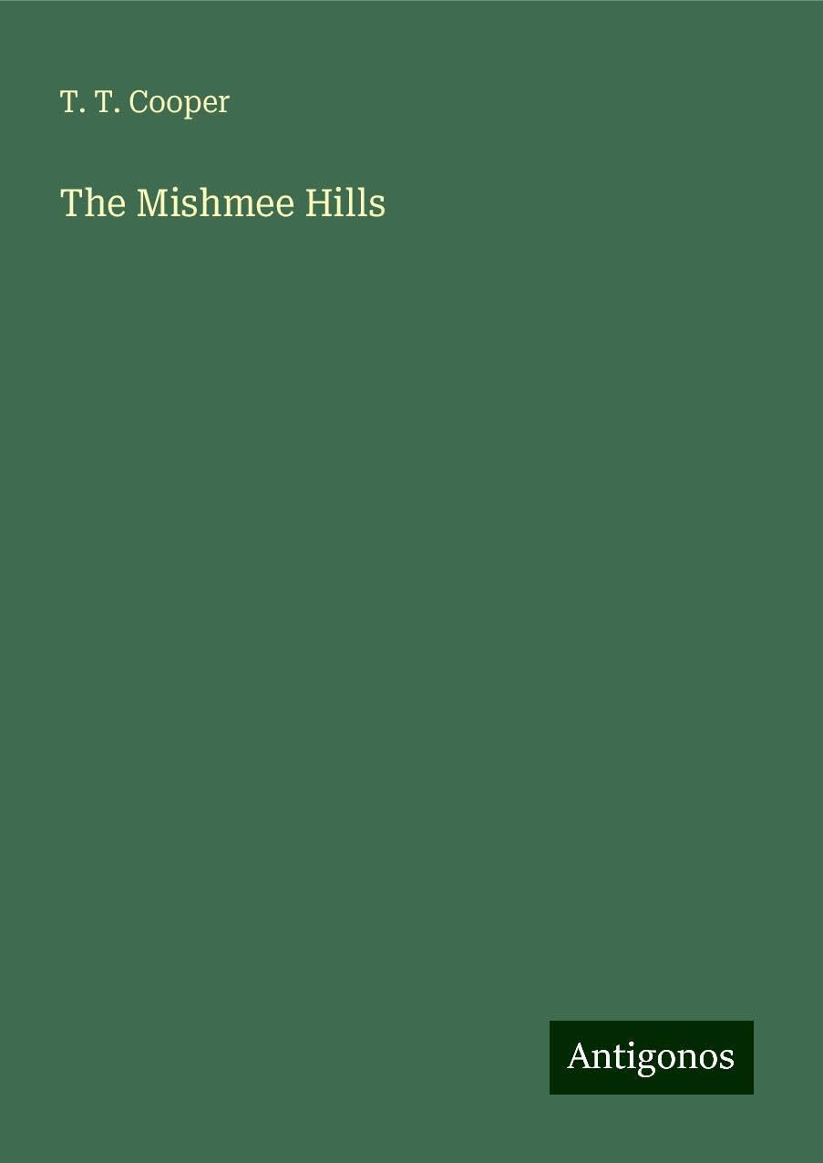 The Mishmee Hills