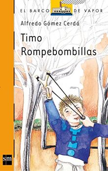 Timo Rompebombillas (El Barco de Vapor Naranja, Band 179)