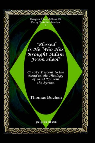 Blessed is He who has brought Adam from Sheol (GORGIAS DISSERTATIONS, 13.)