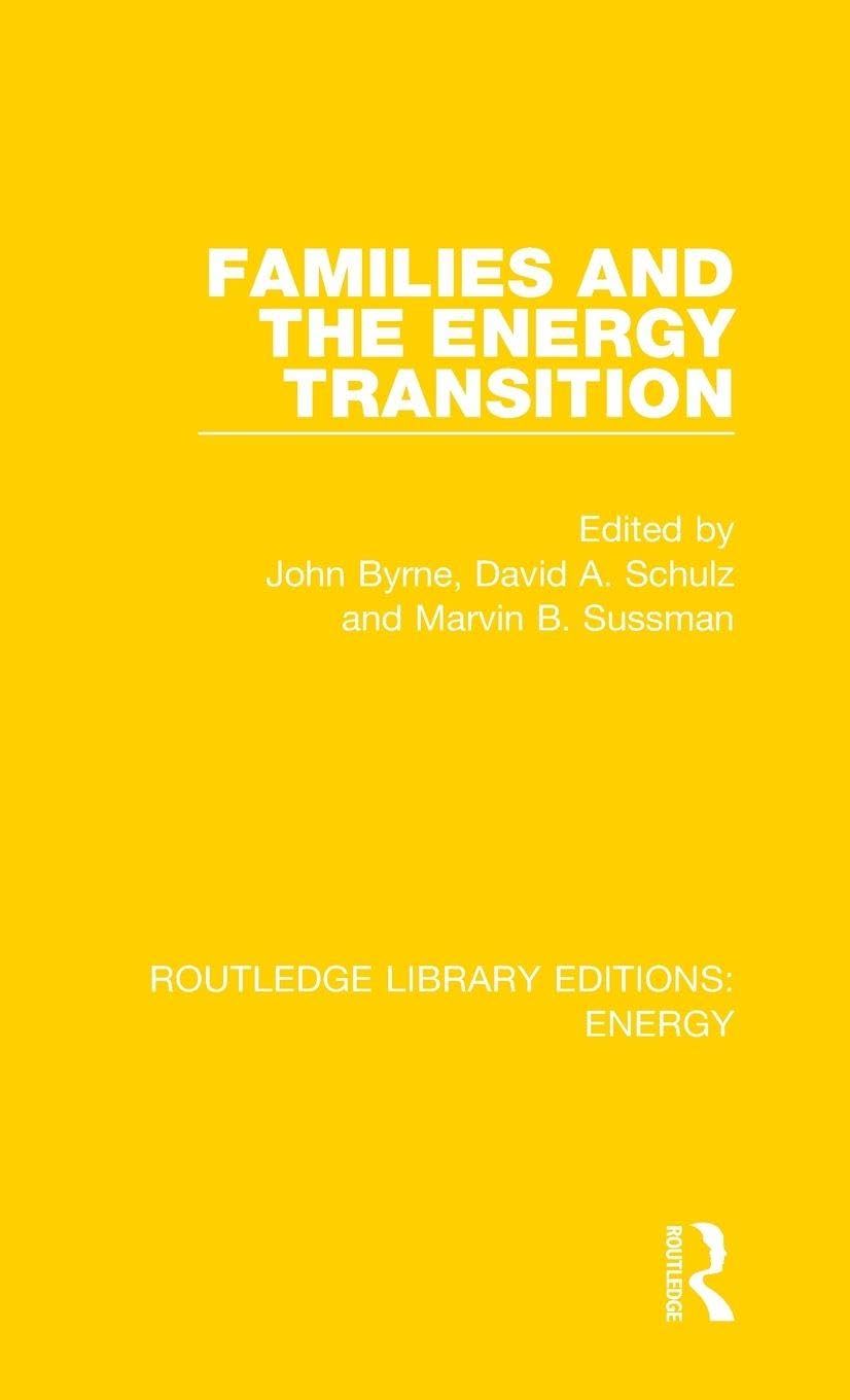 Families and the Energy Transition (Routledge Library Editions: Energy, 2, Band 2)