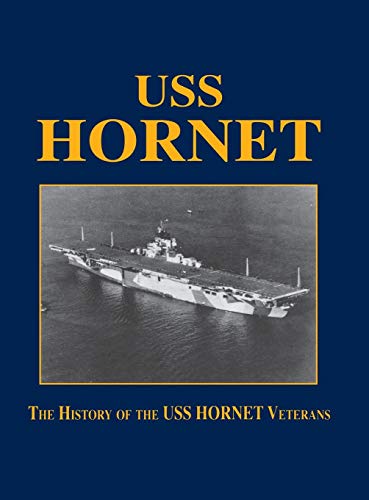 unbekannt Uss Hornet, The History Of The Uss Hornet Veterans