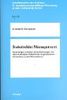 Stakeholder Management: Beziehungen zwischen Unternehmungen und nicht-marktlichen Stakeholder-Organisationen - Entwicklung und Einflussfaktoren