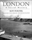 London: A Social History