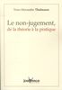 Le non-jugement, de la théorie à la pratique