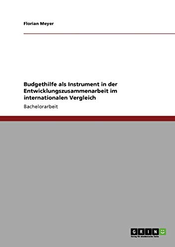 Budgethilfe als Instrument in der Entwicklungszusammenarbeit im internationalen Vergleich