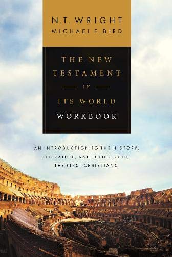 Wright, Canon N. T. The New Testament In Its World Work Book