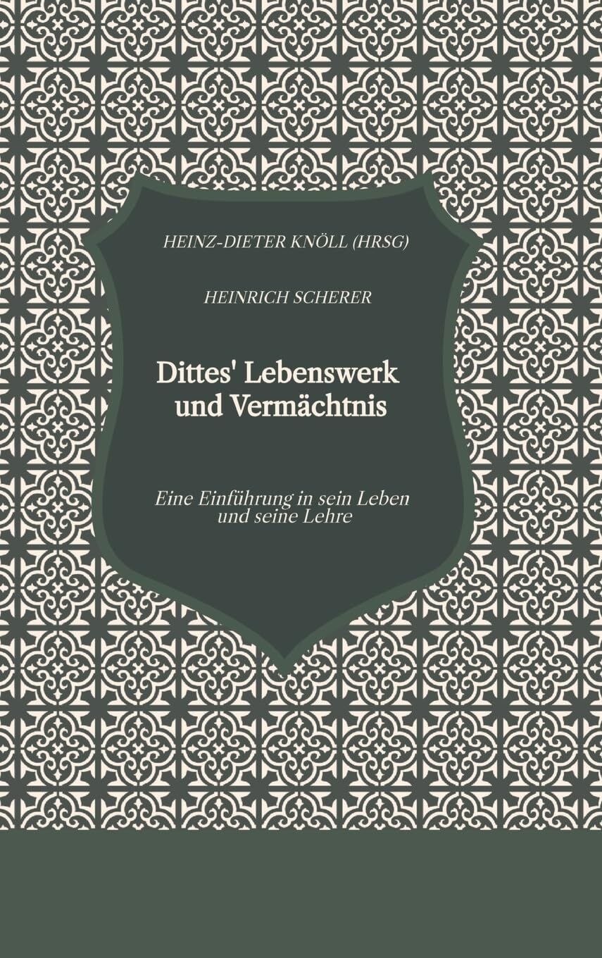 Dittes' Lebenswerk und Vermächtnis