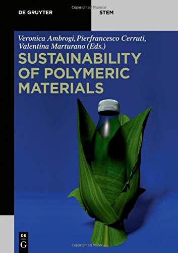 Sustainability of Polymeric Materials (De Gruyter STEM)
