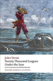 Twenty Thousand Leagues Under the Seas (World Classics)