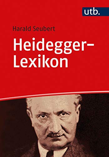 Heidegger-Lexikon - Harald Seubert Taschenbuch