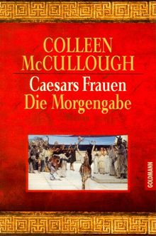 Caesars Frauen, Die Morgengabe