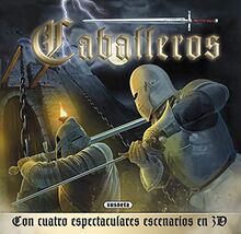 Caballeros (Desafíos en 3D)