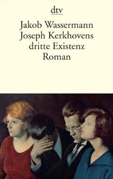 Joseph Kerkhovens dritte Existenz: Roman