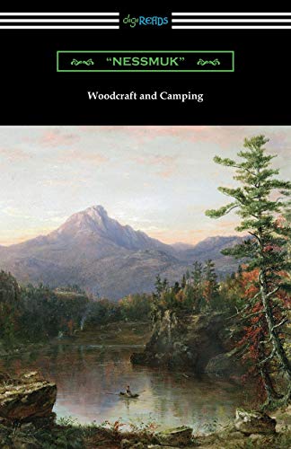 “Nessmuk Woodcraft And Camping