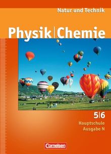 Natur und Technik - Physik/Chemie - Hauptschule - Ausgabe N: 5./6. Schuljahr - Schülerbuch