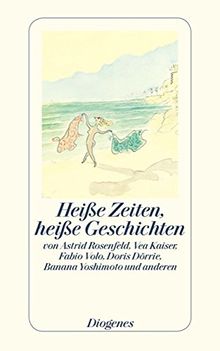 Heiße Zeiten, heiße Geschichten
