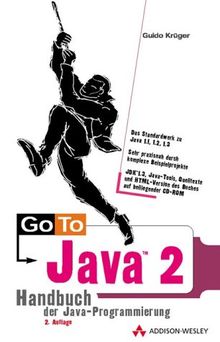 Go To Java 2, 2. Auflage . Handbuch der Java-Programmierung