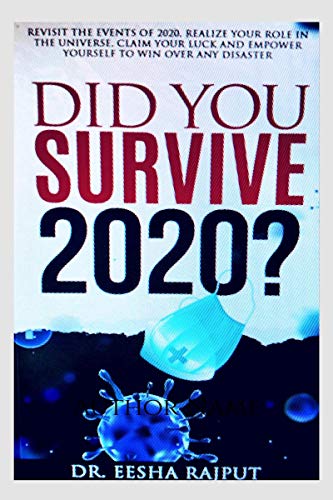 Did You Survive 2020?
