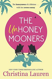 The Unhoneymooners: escape to paradise with this hilarious and feel good romantic comedy