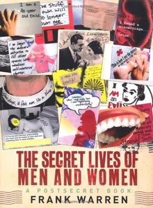 Secret Lives of Men and Women: A Postsecret Book