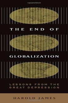 The End of Globalization: Lessons from the Great Depression