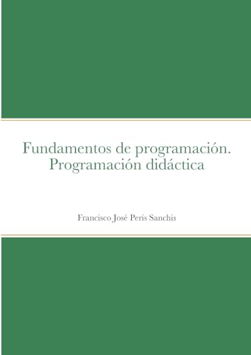 Fundamentos de programación. Programación didáctica