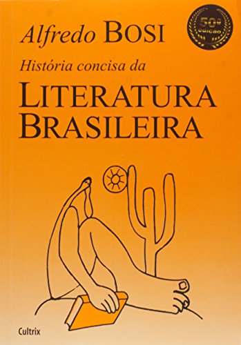 Historia concisa da literatura brasileira. 36a edição