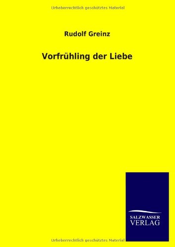 Vorfrühling der Liebe