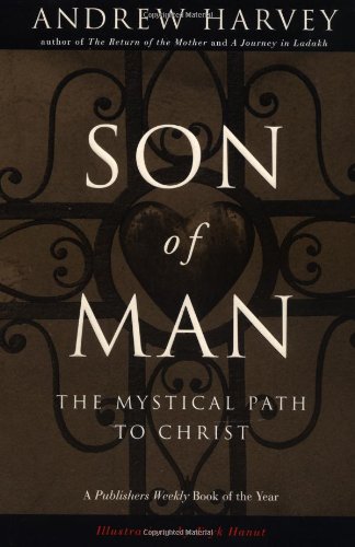 Son of Man: The Mystical Path to Christ