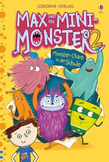 Max und die Mini-Monster: Monster-Chaos in der Schule (Bd. 2)