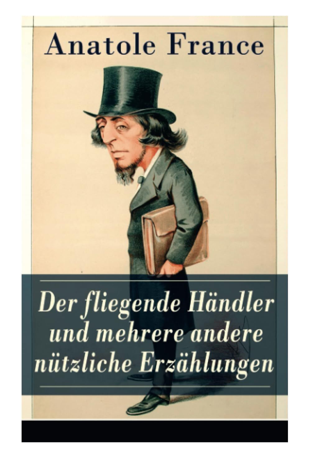 Der fliegende Händler und mehrere andere nützliche Erzählungen