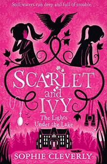 Cleverly, S: Lights Under the Lake (Scarlet and Ivy, Band 4)