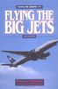 Flying the Big Jets: Flying the Boeing 777 4th Edition
