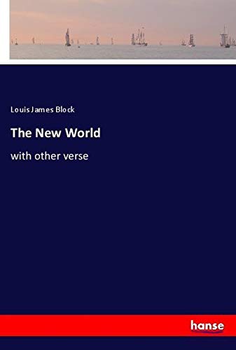 The New World: with other verse