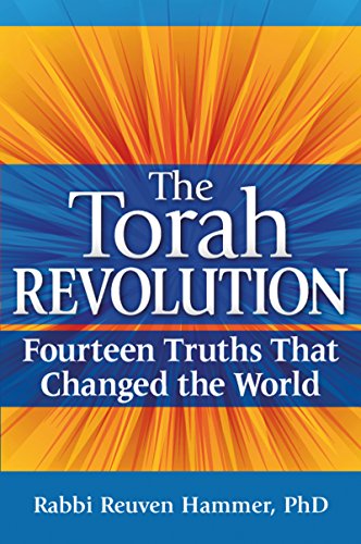 Torah Revolution: Fourteen Truths that Changed the World