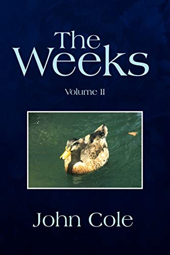 The Weeks: Volume II