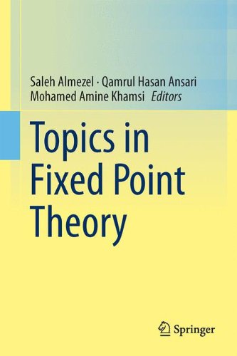 Topics in Fixed Point Theory