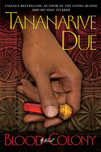 Blood Colony: A Novel