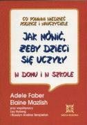 Jak mowic zeby dzieci sie uczyly