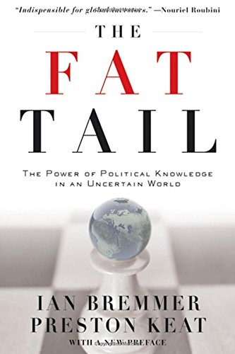 Fat Tail: The Power of Political Knowledge for Strategic Investing