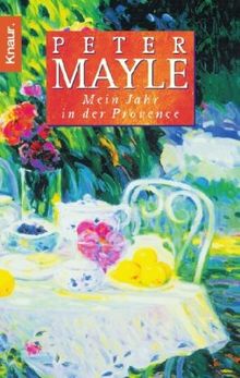 Mein Jahr in der Provence von Mayle, Peter | Buch | Zustand gut