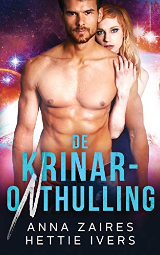 De Krinar-onthulling: Een roman in de Krinar-kronieken