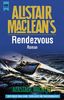 Alistair MacLean's Rendezvous.