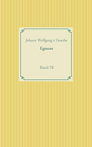 Egmont: Band 78 (Taschenbuch-Literatur-Klassiker)