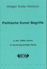Politische Kunst Begriffe: In den 1990er Jahren im deutschsprachigen Raum