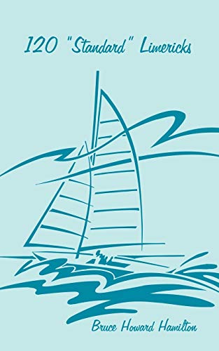 120 Standard Limericks: An Additional Attempt