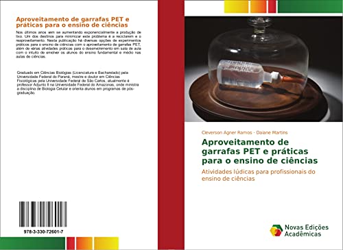 Aproveitamento de garrafas PET e práticas para o ensino de ciências: Atividades lúdicas para profissionais do ensino de ciências